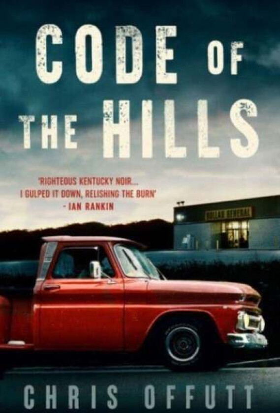 Code of the Hills av Chris Offutt