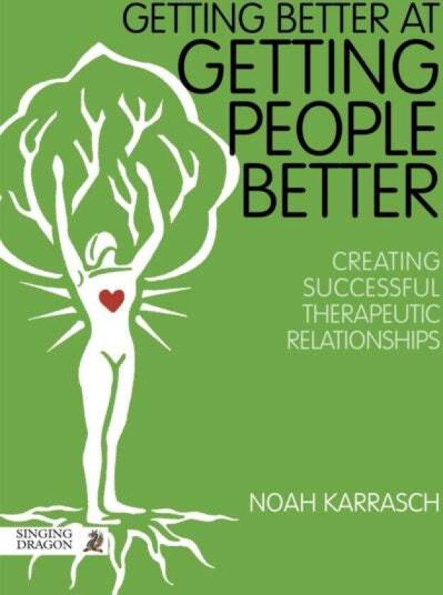 Getting Better at Getting People Better av Noah Karrasch