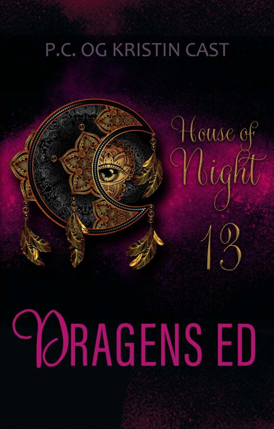 Dragens ed av Kristin Cast, P.C. Cast