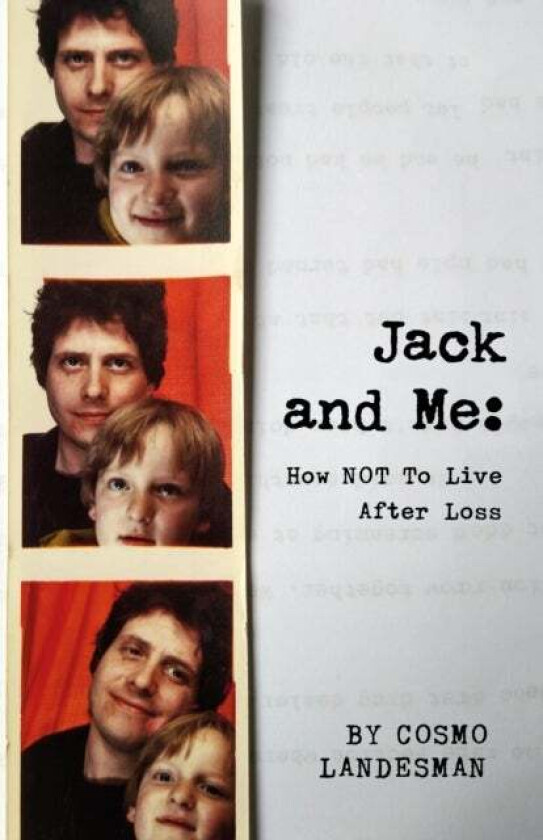 Jack And Me av Cosmo Landesman
