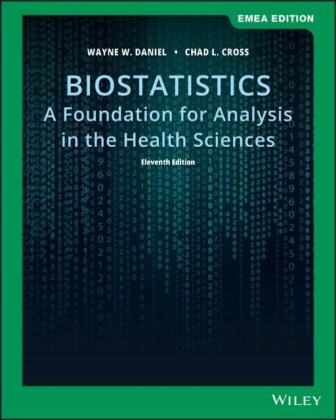 Biostatistics av Wayne W. (Georgia State University) Daniel, Chad L. Cross