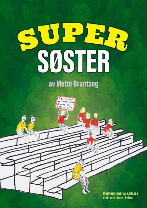 Supersøster av Mette Brantzeg
