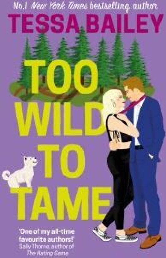 Too Wild to Tame av Tessa Bailey