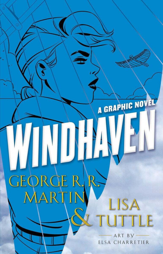 Windhaven av George R. R. Martin, Lisa Tuttle