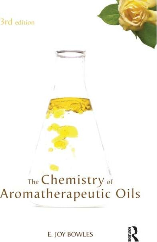 Chemistry of Aromatherapeutic Oils av E Joy Bowles