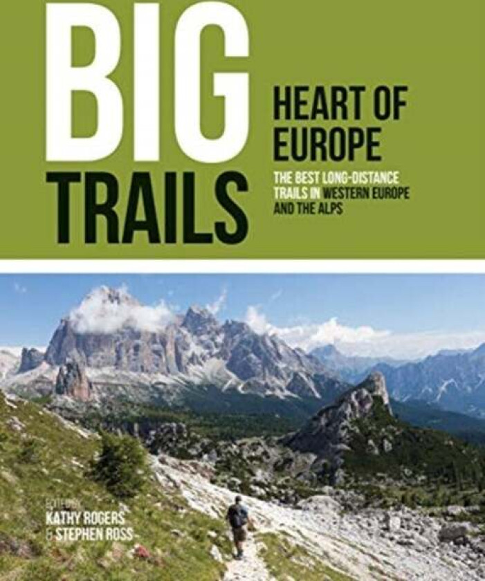 Big Trails: Heart of Europe