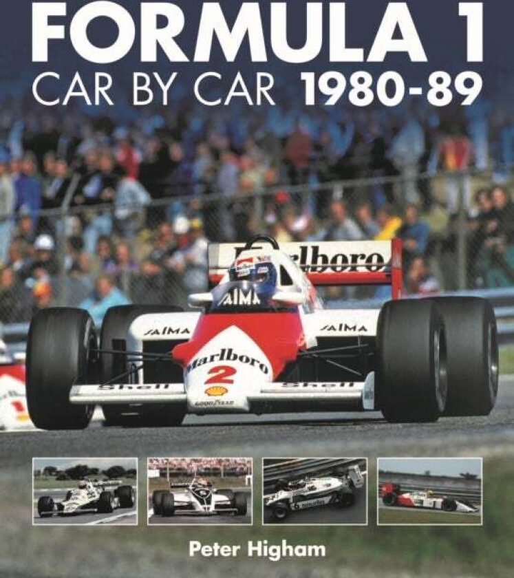 Formula 1 Car by Car 1980 - 1989 av Peter Higham