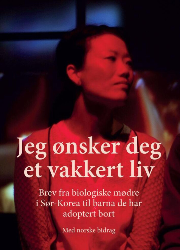 Jeg ønsker deg et vakkert liv