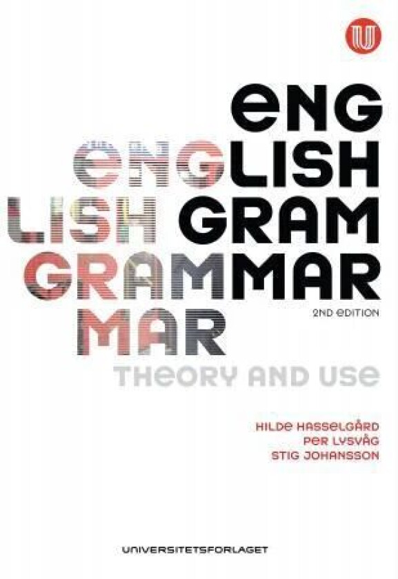 English grammar av Hilde Hasselgård, Stig Johansson, Per Lysvåg