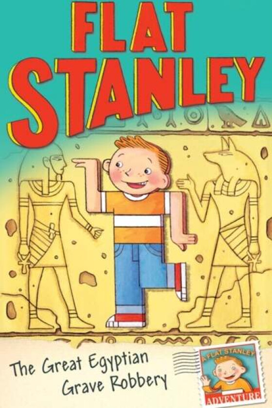 Jeff Brown's Flat Stanley: The Great Egyptian Grave Robbery av Sara Pennypacker
