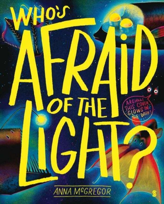 Who's Afraid of the Light av Anna McGregor