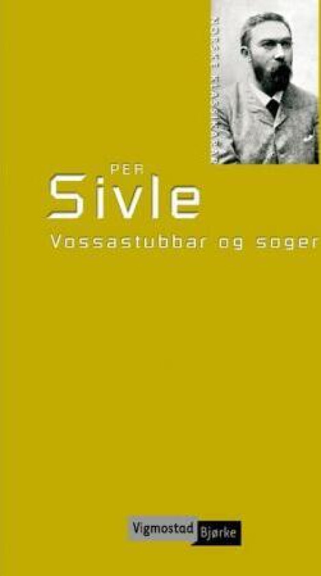 Vossastubbar og soger av Per Sivle