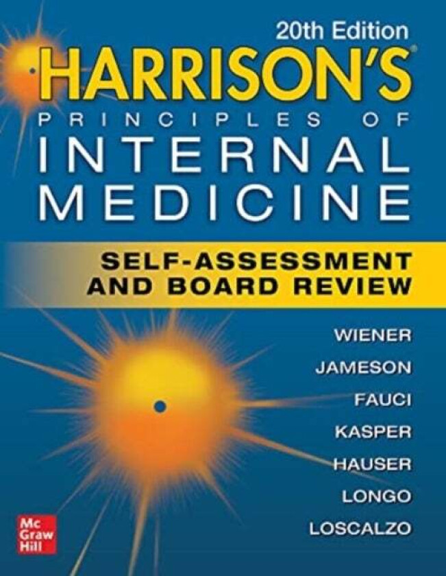 Harrison's Principles of Internal Medicine Self-Assessment and Board Review av Charles Wiener, Anthony Fauci, Stephen Hauser, Dan Longo, J. Larry