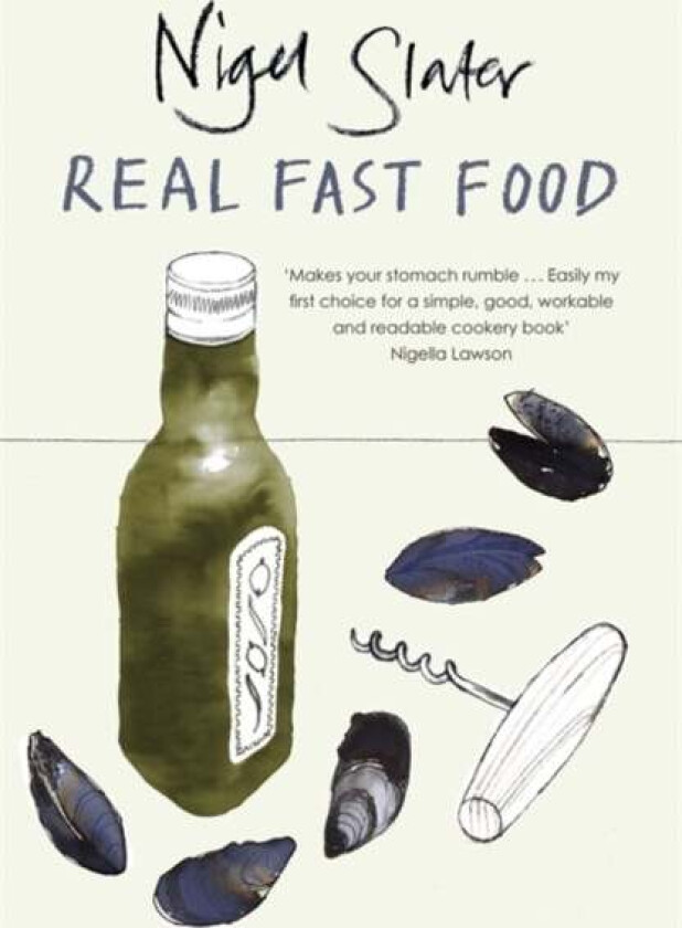 Real Fast Food av Nigel Slater
