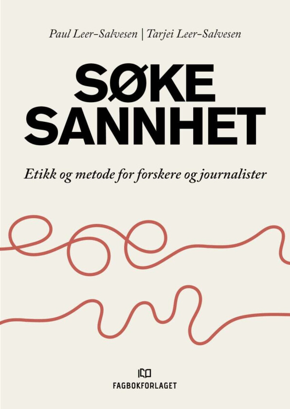 Søke sannhet av Paul Leer-Salvesen, Tarjei Leer-Salvesen