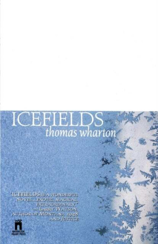 Icefields av Thomas Wharton