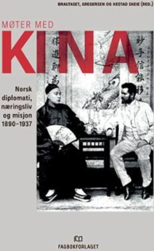 Møter med Kina