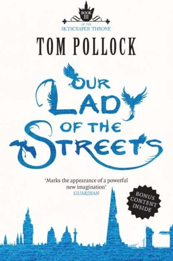 Our Lady of the Streets av Tom Pollock