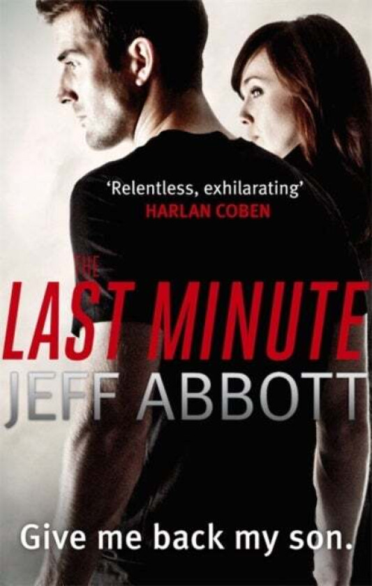 The Last Minute av Jeff Abbott