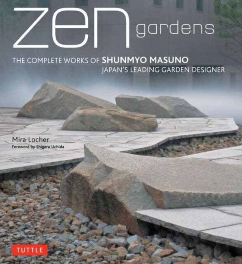 Zen Gardens av Mira Locher