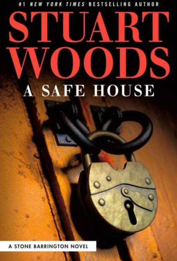 A Safe House av Stuart Woods