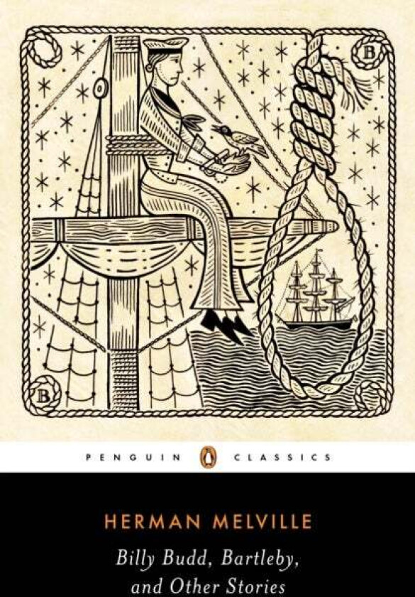 Billy Budd, Bartleby, and Other Stories av Herman Melville