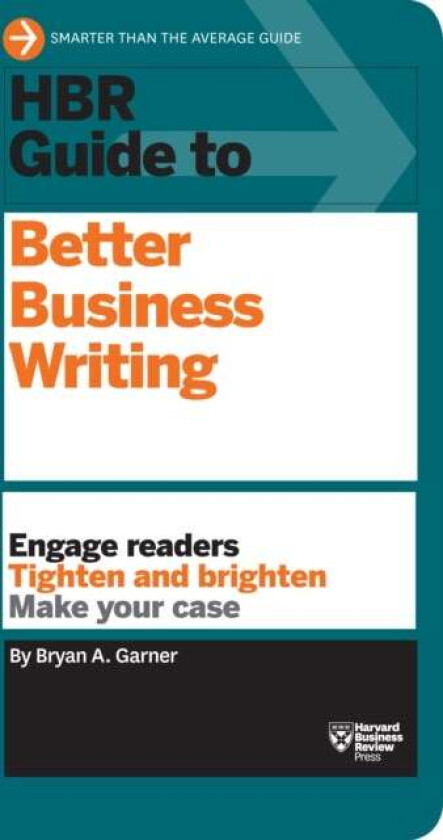 HBR Guide to Better Business Writing (HBR Guide Series) av Bryan A. Garner