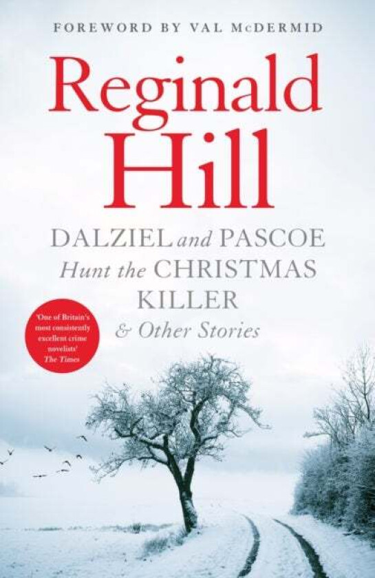 Dalziel and Pascoe Hunt the Christmas Killer & Other Stories av Reginald Hill