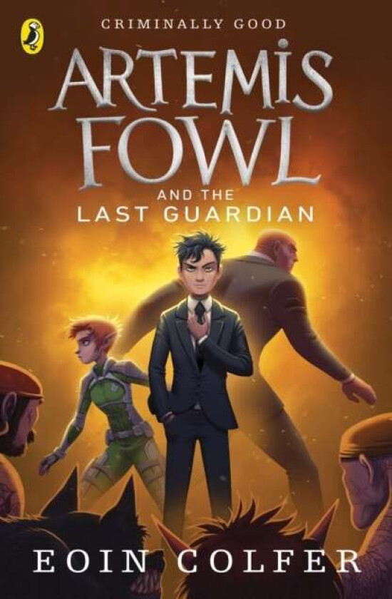 Artemis Fowl and the Last Guardian av Eoin Colfer