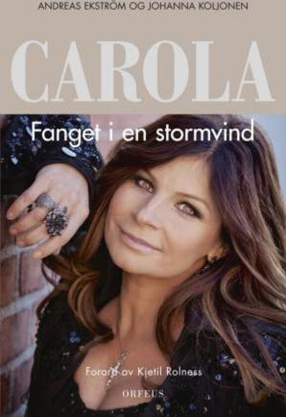 Carola av Andreas Ekström, Johanna Koljonen
