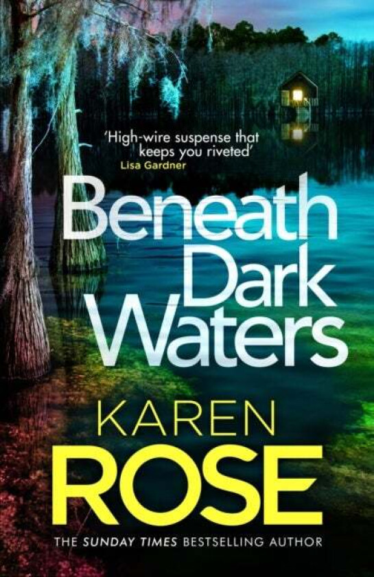 Beneath Dark Waters av Karen Rose