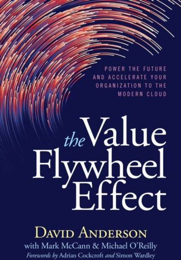 The Value Flywheel Effect av David Anderson