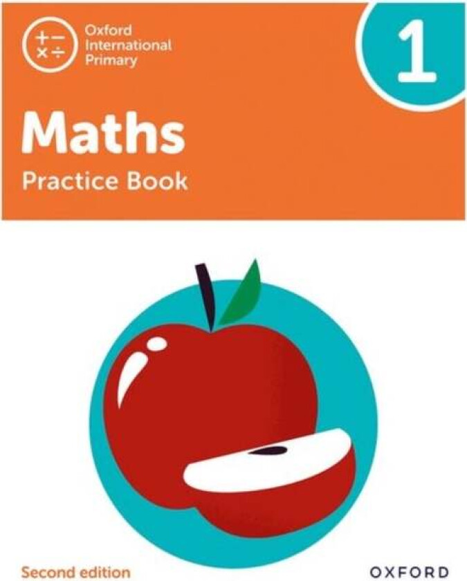 Oxford International Primary Maths Second Edition: Practice Book 1 av Tony Cotton