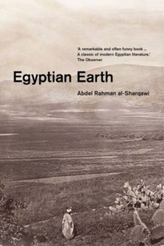 Egyptian Earth av Abdel Rahman Al-Sharqawi