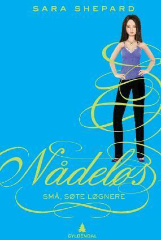 Nådeløs av Sara Shepard