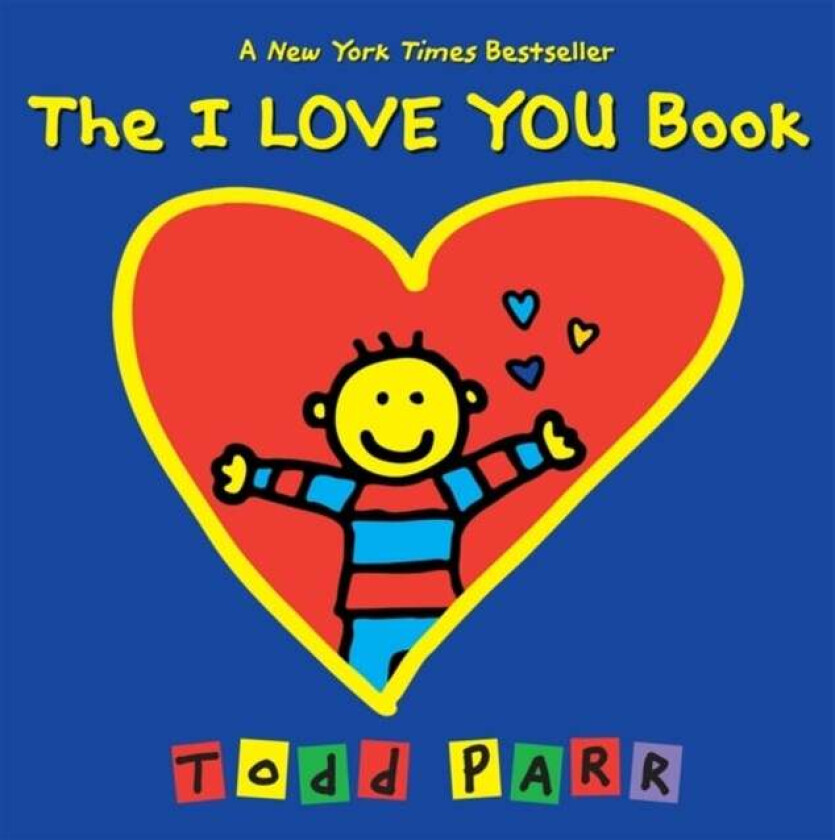 The I Love You Book av Todd Parr