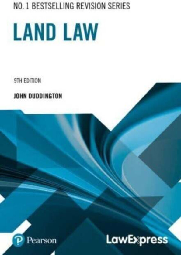 Law Express Revision Guide: Land Law (Revision Guide) av John Duddington