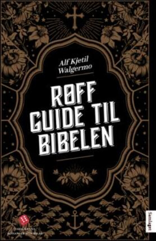 Røff guide til Bibelen av Alf Kjetil Walgermo