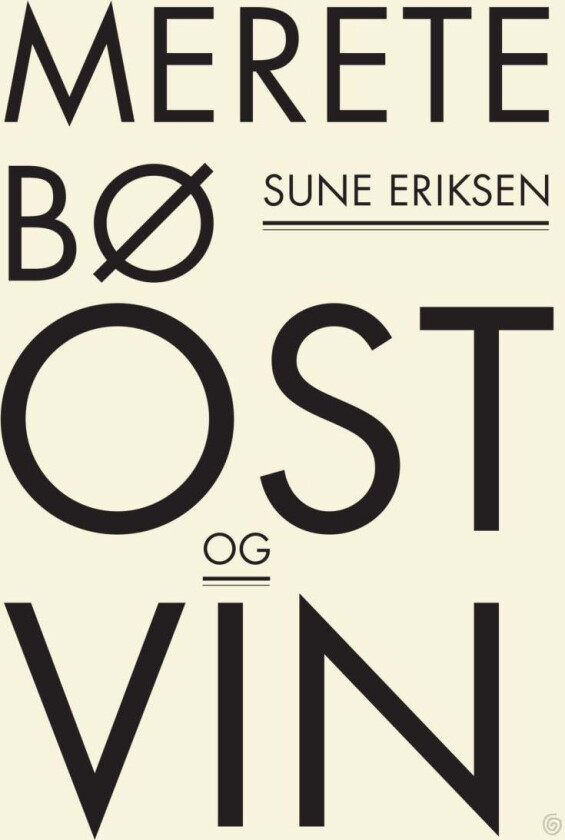 Ost og vin av Merete Bø