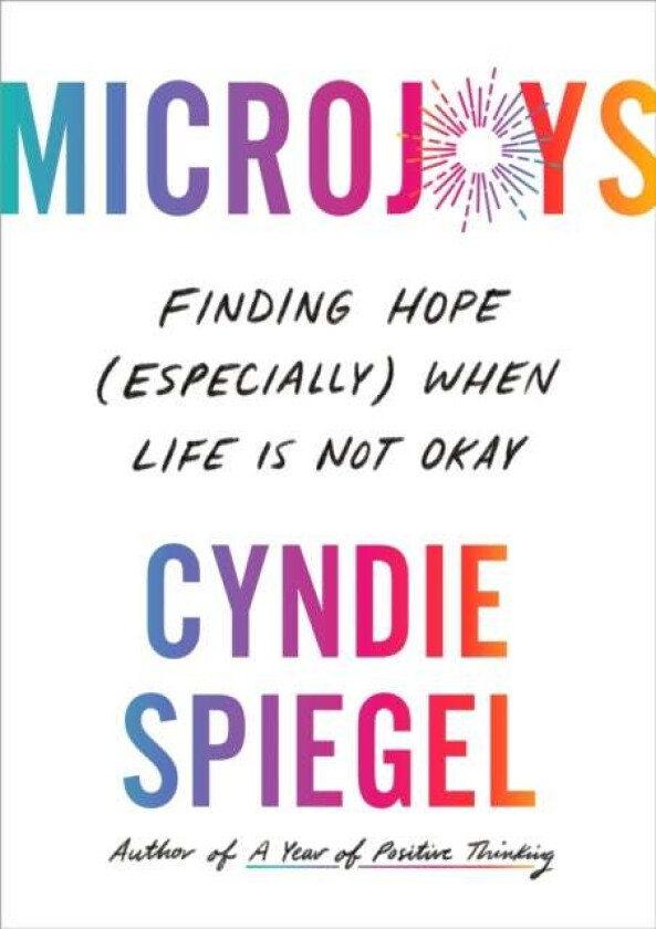 Microjoys av Cyndie Spiegel