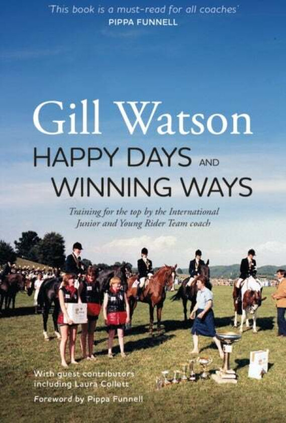 Happy Days and Winning Ways av Gill Watson