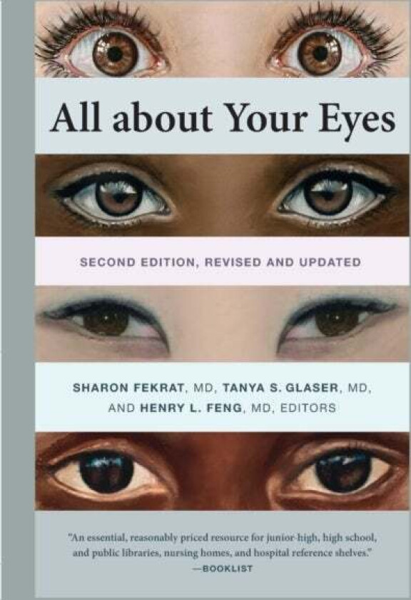 All about Your Eyes, Second Edition, revised and updated