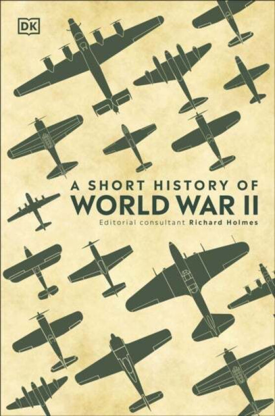 A Short History of World War II av DK