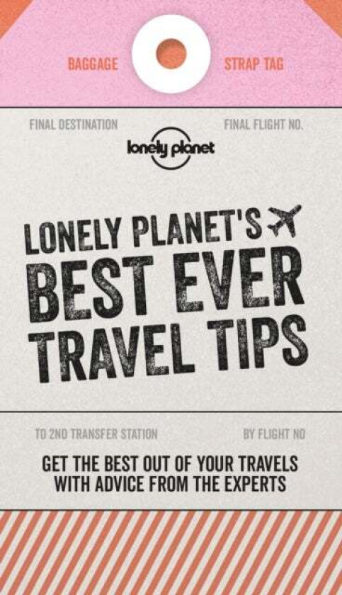Best Ever Travel Tips 2 av Lonely Planet