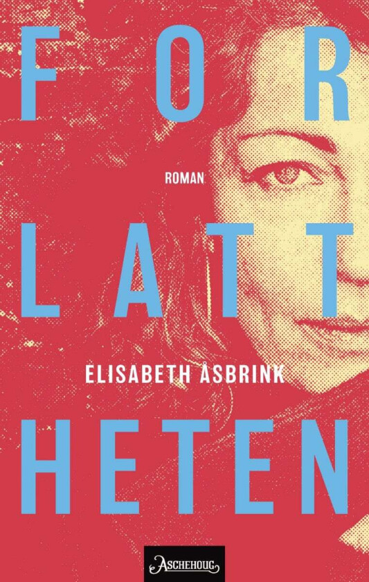 Forlattheten av Elisabeth Åsbrink