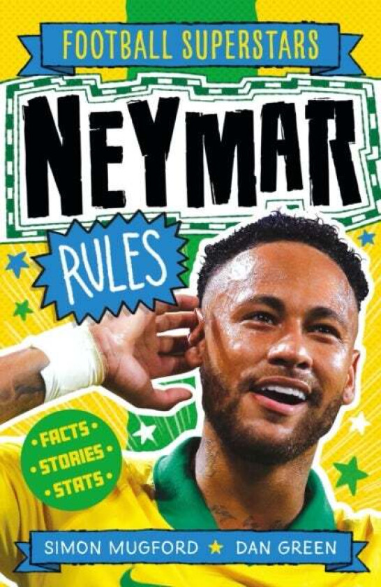 Football Superstars: Neymar Rules av Simon Mugford, Football Superstars
