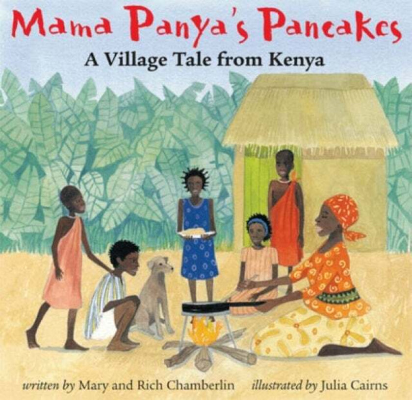 Mama Panya's Pancakes av Mary and Rich Chamberlin