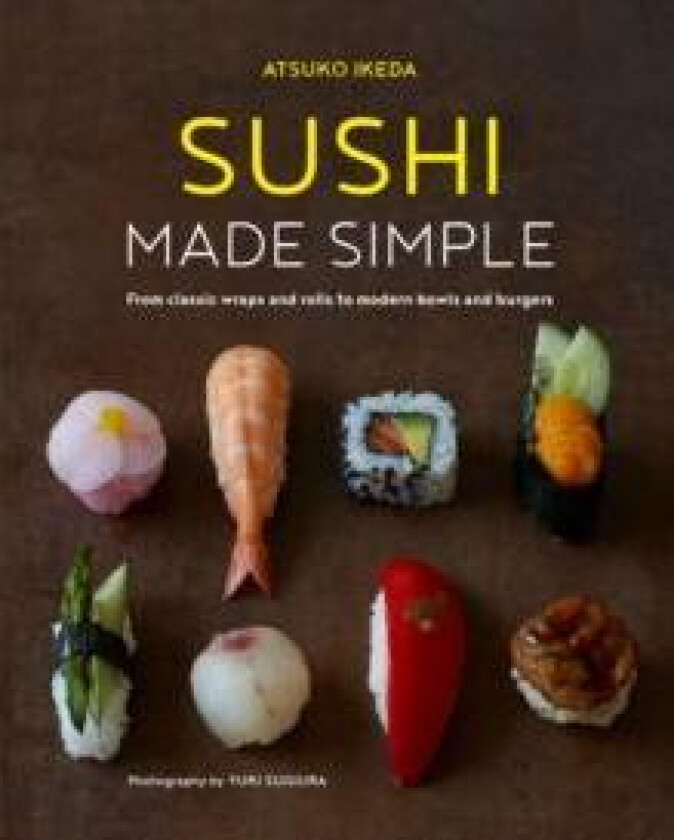 Sushi Made Simple av Atsuko Ikeda