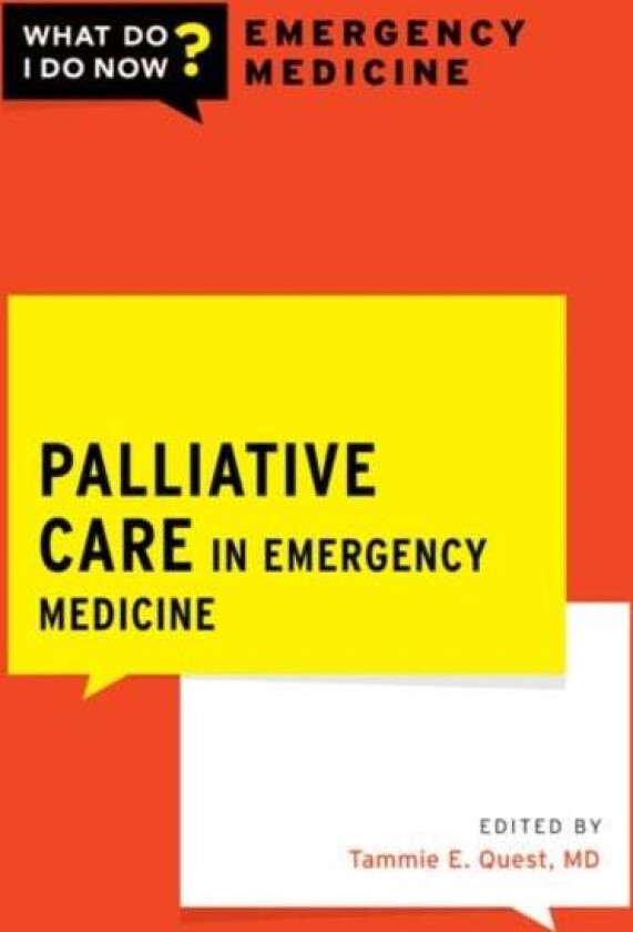 Palliative Care in Emergency Medicine