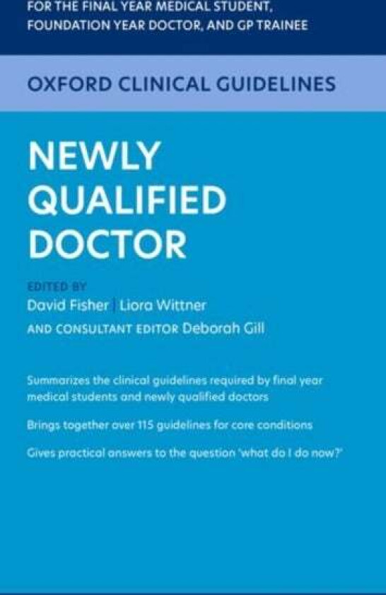 Oxford Clinical Guidelines: Newly Qualified Doctor